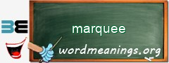 WordMeaning blackboard for marquee